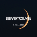 Nieuwe Maan Meditatie 9 OKTOBER 2026 - Zelfvertrouwen - Energise Academy
